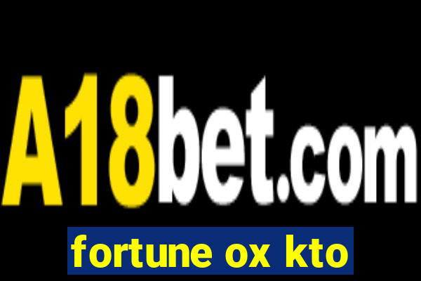 fortune ox kto